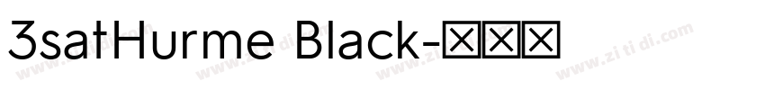3satHurme Black字体转换